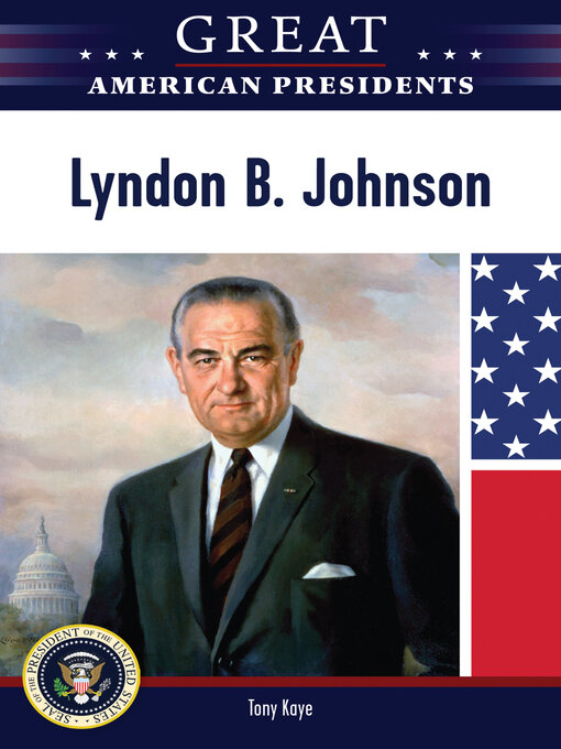 Title details for Lyndon B. Johnson by Tony Kaye - Available